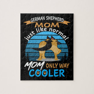 1 German Shepherd Mom Just Like Normal Mom Only Wa Jigsaw Puzzle