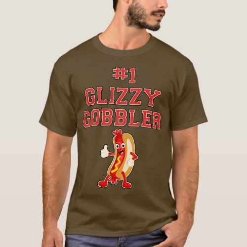 1 Glizzy Gobbler Hot Dog  T_Shirt