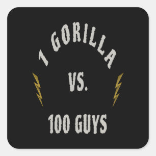 1 Gorilla vs. 100 Guys Square Sticker
