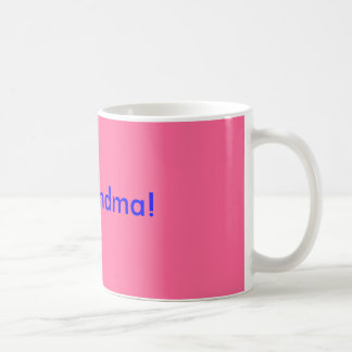 #1 Grandma! Coffee Mug