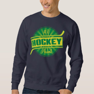 hockey aunt sweatshirt