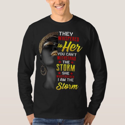 1 I Am The Strong African Queen Girls Black Histor T_Shirt