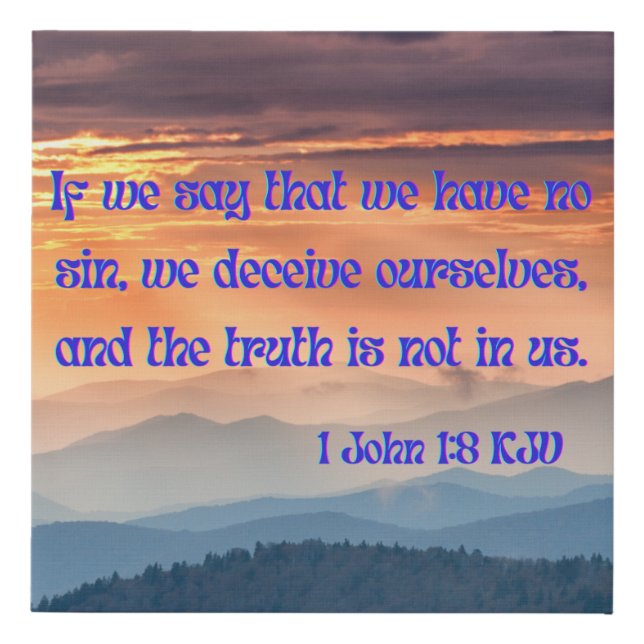 1 John 1:8 Bible Verse KJV Pic Wall Art (Front)