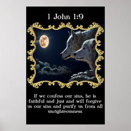 1 John 19 Wolves looking into the full moon Poster
