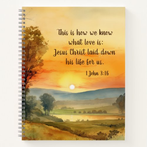 1 John 316 Jesus laid down his life for us Bible Notebook