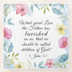 1 John 3:1 Great love the Father lavished on us Glass Coaster