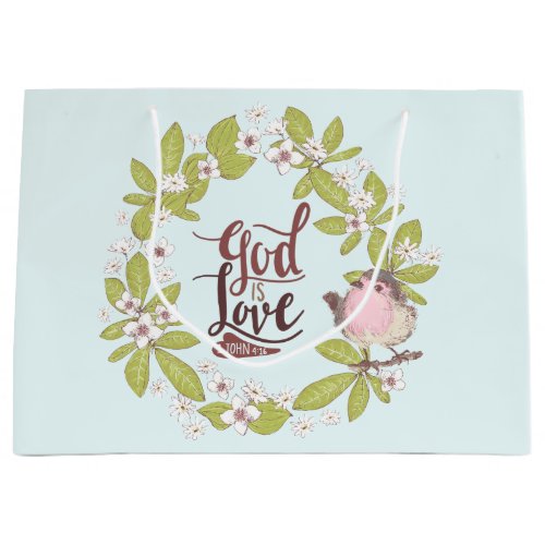 1 John 416 God is Love Floral Wreath Cute Bird Large Gift Bag