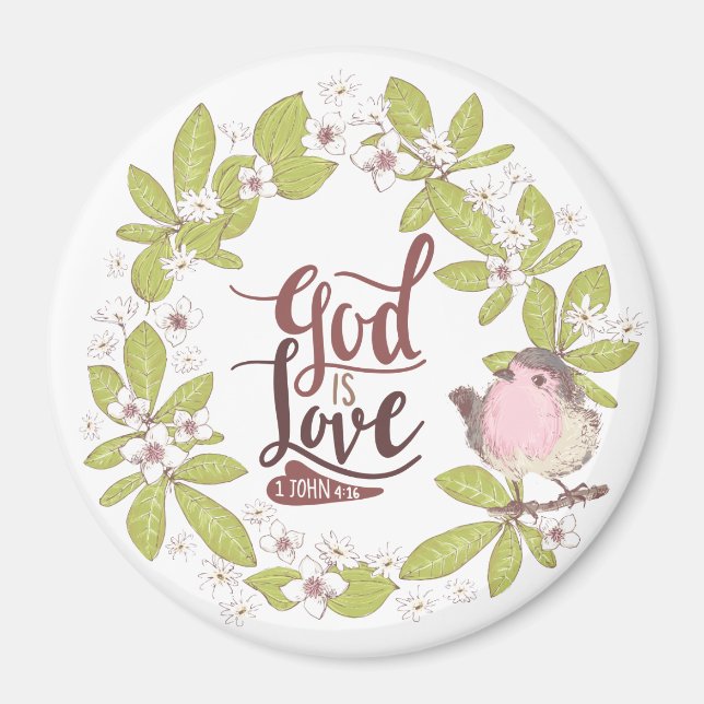 1 John 4:16 God is Love Floral Wreath Cute Bird Magnet (Front)