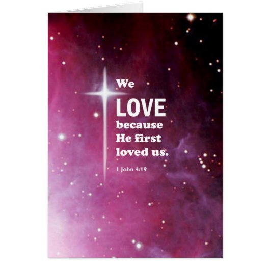 1 John 4:19 Cards (Front)