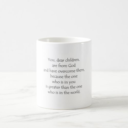 1 John 4 4 Coffee Mug