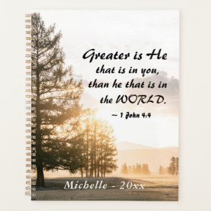 1 John 4:4 Greater is He that is in You Bible Planner