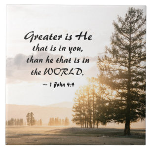 1 John 4:4 Greater is He that is in You Ceramic Tile