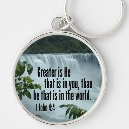 1 John 44 Greater is He that is in you Keychain