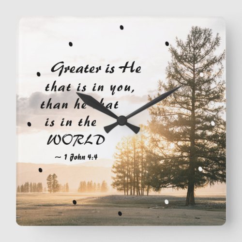 1 John 44 Greater is He that is in You Square Wall Clock