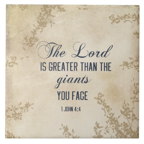 1 John 4 4 The Lord is Greater Inspirational Quote Ceramic Tile