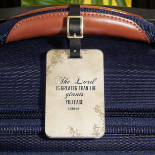 1 John 4 4 The Lord is Greater than giants Bible  Luggage Tag