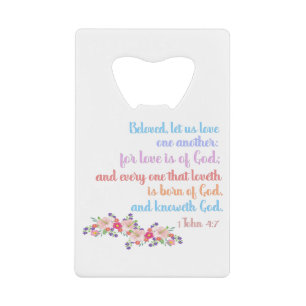 1 John 4:7 Bible Verse Rainbow Text Credit Card Bottle Opener