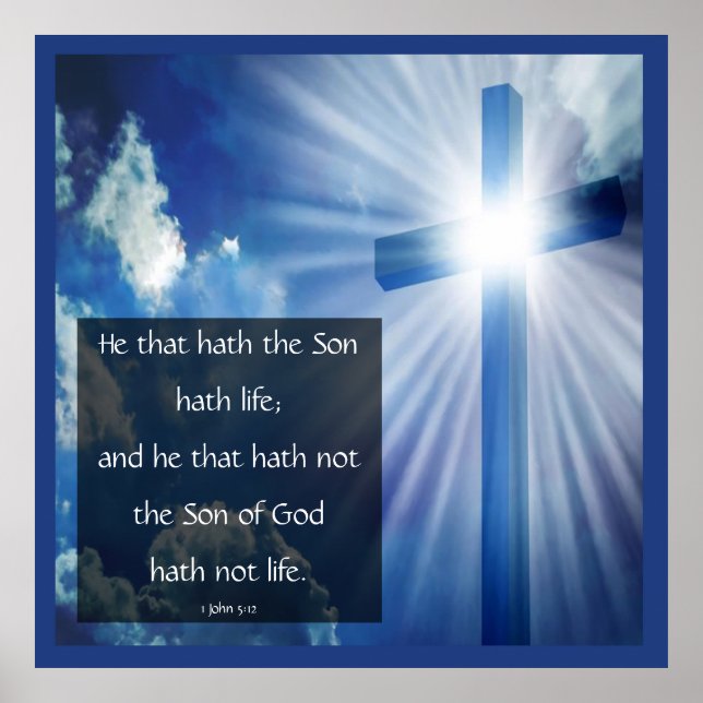 1 John 5:12  Poster (Front)
