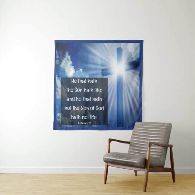 1 John 5:12  Tapestry (In Situ)