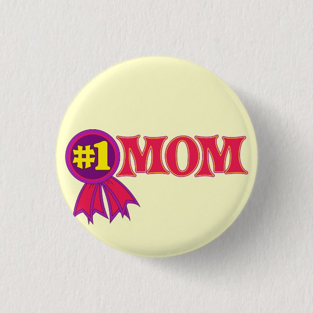 #1 Mom Button (Front)