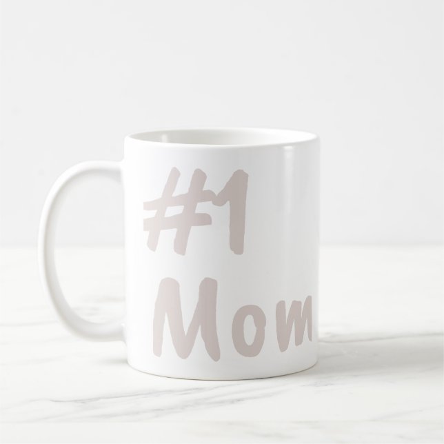 #1 Mom Coffee Mug (Left)
