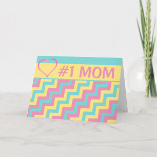 #1 MOM from Favorite Child Humor Mother's Day Card