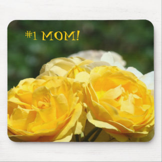 #1 MOM! gift mousepad Yellow Roses Garden