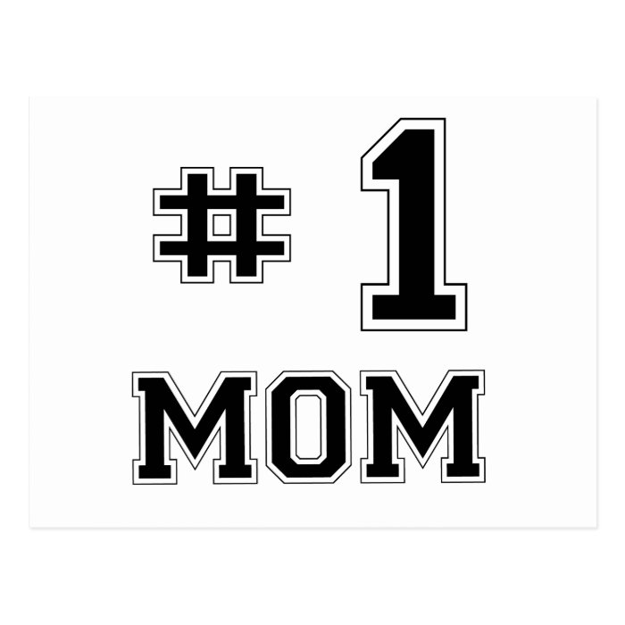 #1 Mom (Number One Mom) Postcard