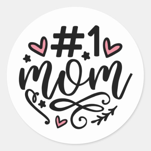 1 Mom Script Hearts Mothers Day Classic Round St Classic Round Sticker