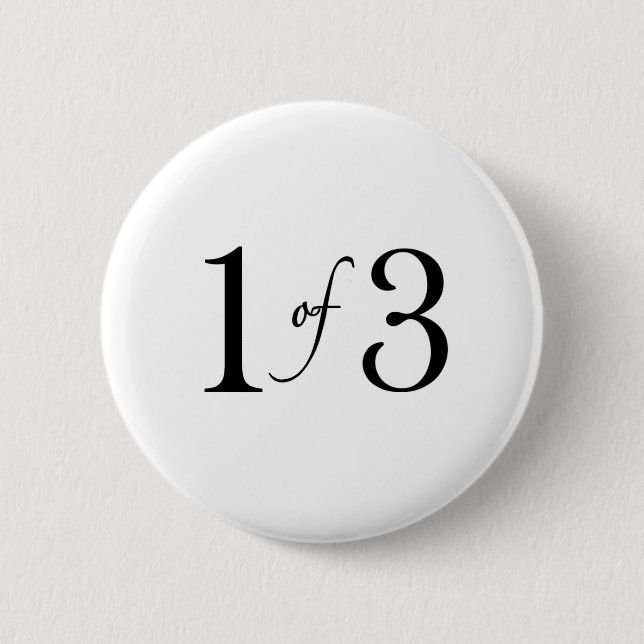 1 of 3 (oldest child) pinback button (Front)