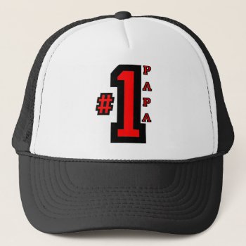 # 1 Papa Trucker Hat by holidaysboutique at Zazzle