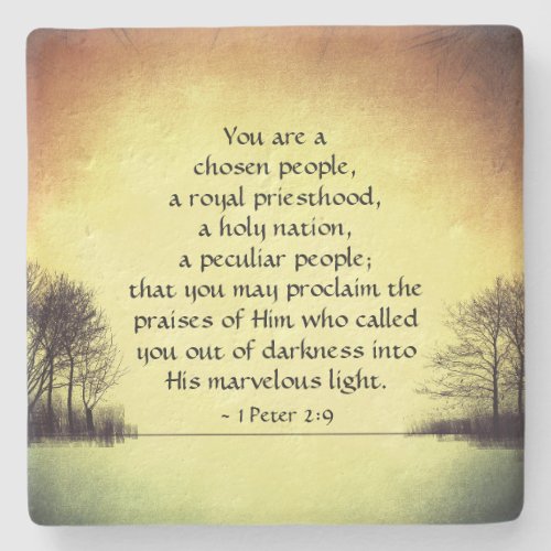 1 Peter 29 You are a Chosen People Bible Stone Coaster