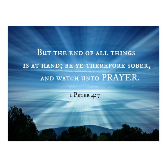 1 Peter 47 But The End Of All Things Is At Hand Postcard - 