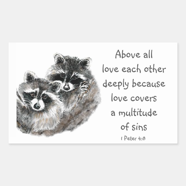 1 Peter 4|:8 Above All Love Deeply Inspirational Rectangular Sticker (Front)