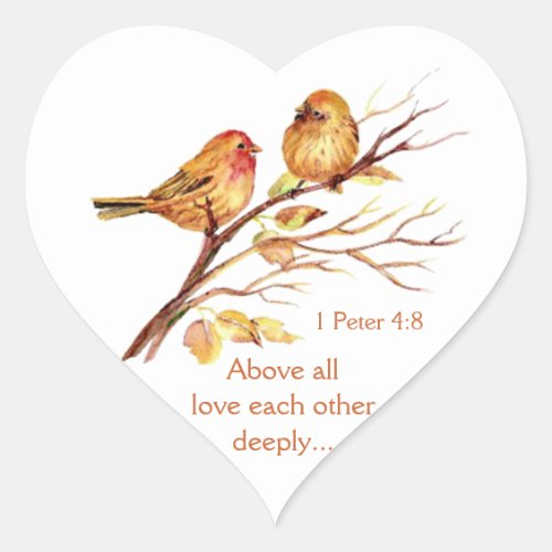 1 Peter 48 Love Each Other Deeply Scripture Birds Heart Sticker