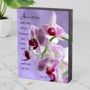 1 Peter 4:8 Orchids Wooden Box Sign