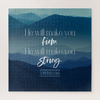 1 Peter 5:10 | He will make you firm, strong Jigsaw Puzzle