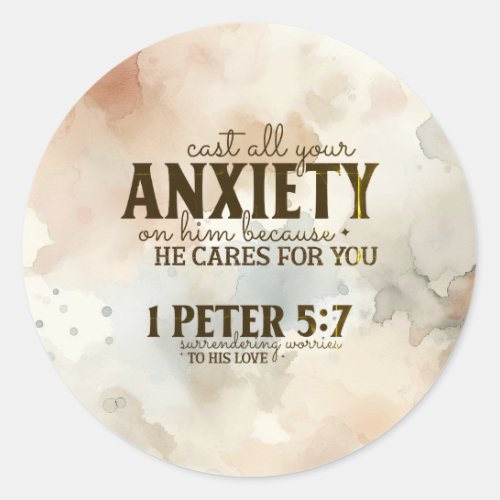 1 Peter 57 Cast your anxiety on Him Bible Verse Classic Round Sticker