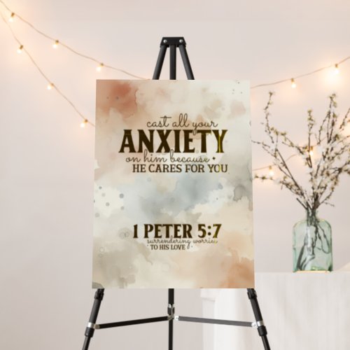 1 Peter 57 Cast your anxiety on Him Bible Verse Foam Board