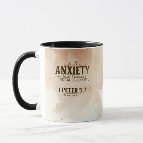 1 Peter 57 Cast your anxiety on Him Bible Verse Mug