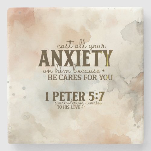 1 Peter 57 Cast your anxiety on Him Bible Verse Stone Coaster