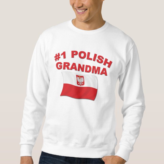 #1 Polish Grandma Sweatshirt (Front)