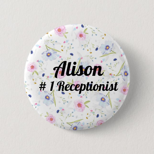 # 1 Receptionist - funny, novelty, editable Button (Front)