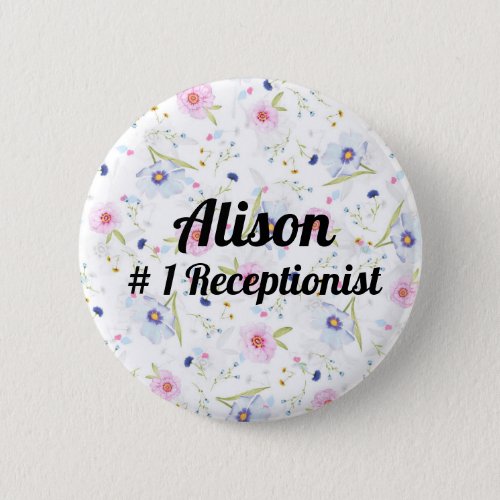  1 Receptionist _ funny novelty editable Button