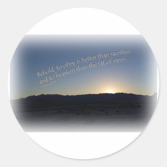 1 Samuel 15:22 Sunset White Border Classic Round Sticker (Front)
