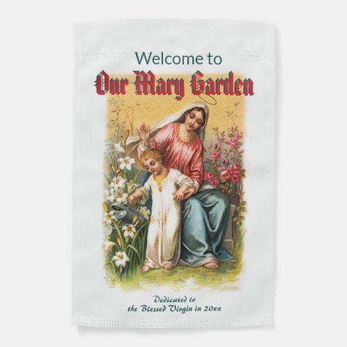 1_sided Mary with Christ Child amid Roses  Lilies Garden Flag