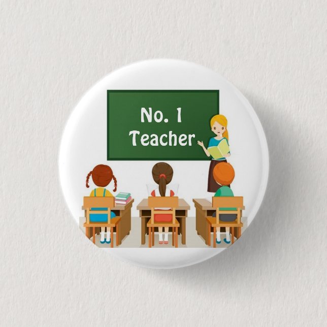 **#1 TEACHER** BUTTON (Front)