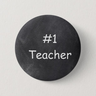 #1 Teacher Chalkboard Design Gift Idea Button