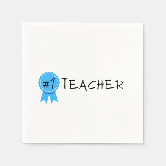#1 Teacher Napkins (Front)