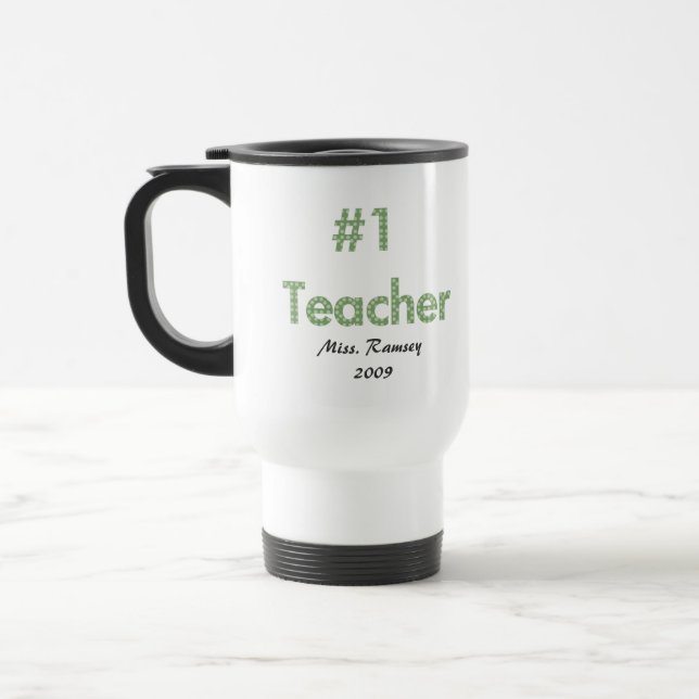 #1 Teacher Travel Mug (Left)